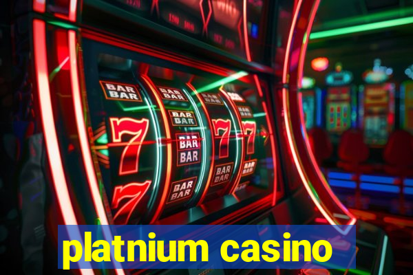 platnium casino