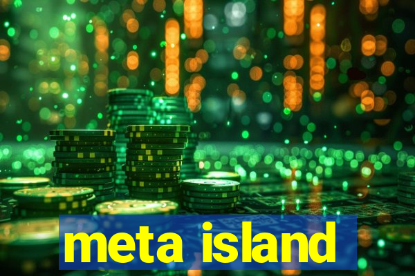 meta island