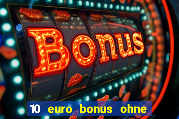 10 euro bonus ohne einzahlung joy casino