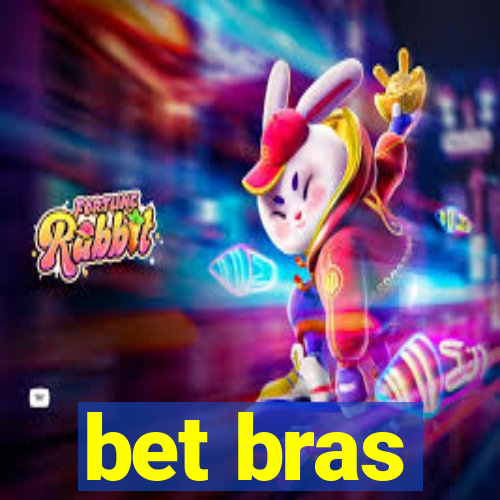 bet bras