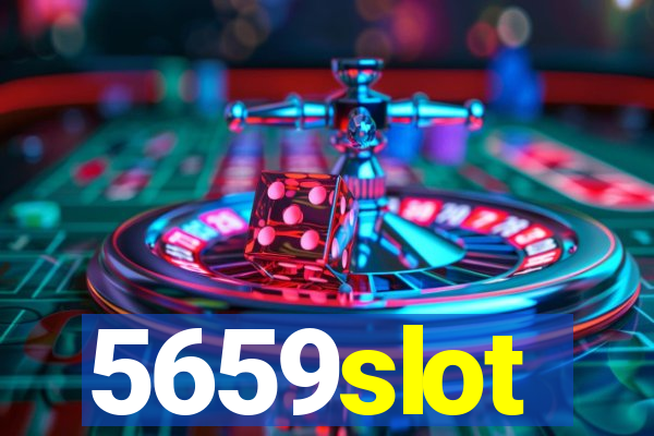 5659slot