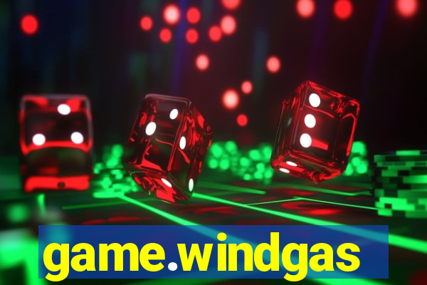 game.windgas