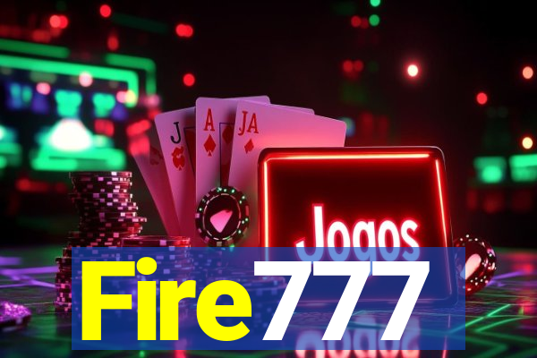 Fire777