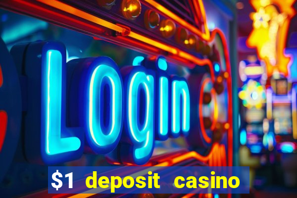 $1 deposit casino nz 2023