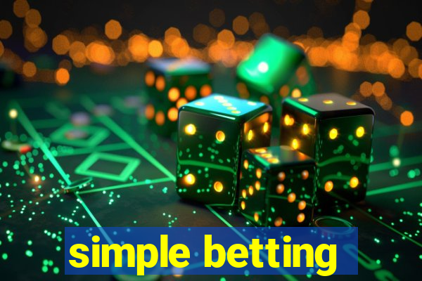 simple betting