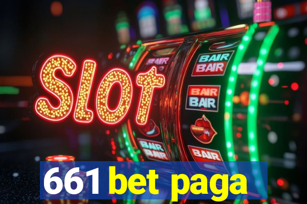 661 bet paga