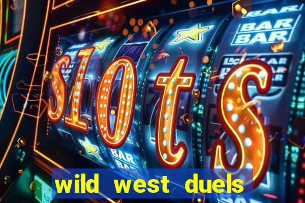 wild west duels como jogar