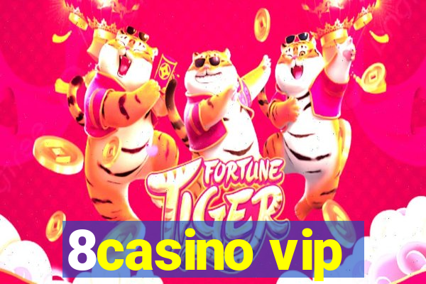 8casino vip