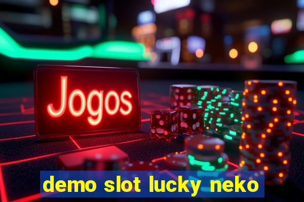 demo slot lucky neko