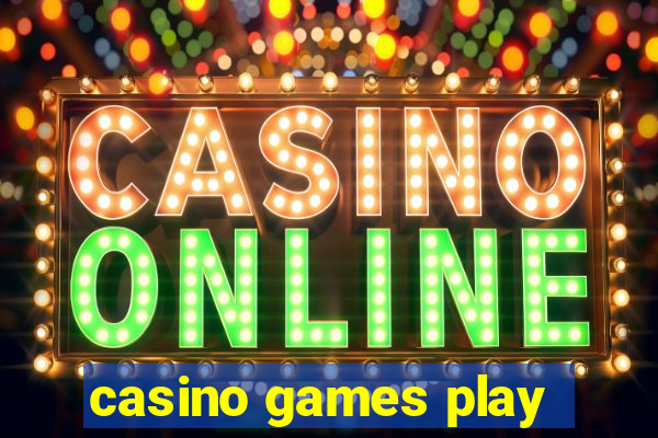 casino games play