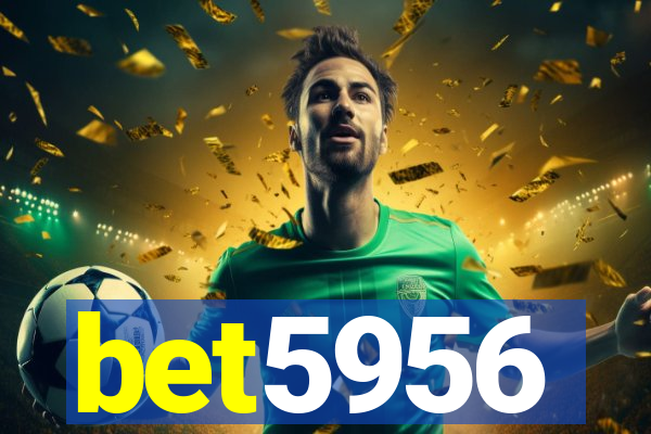 bet5956