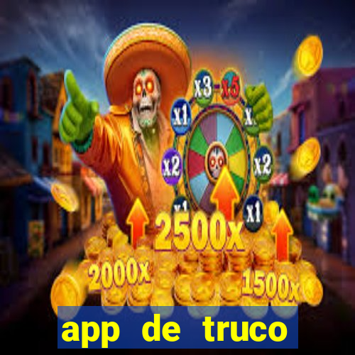 app de truco valendo dinheiro