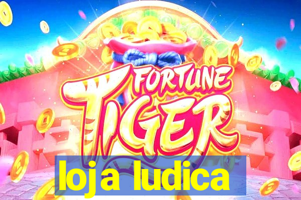 loja ludica