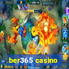 ber365 casino