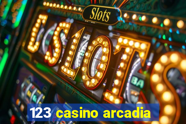 123 casino arcadia