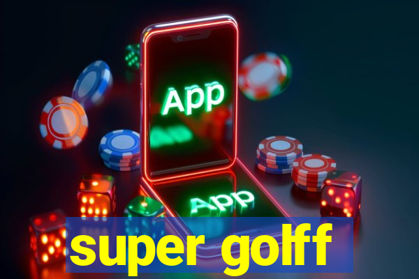 super golff