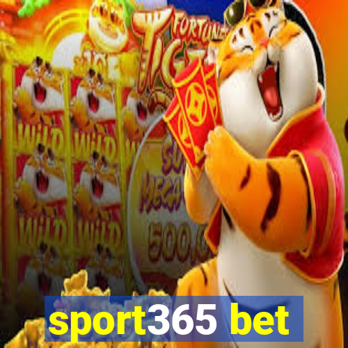 sport365 bet