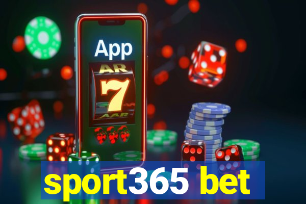 sport365 bet