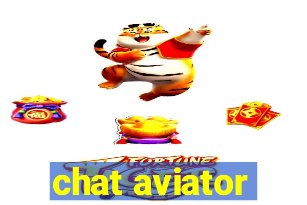 chat aviator