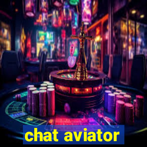 chat aviator