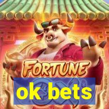 ok bets