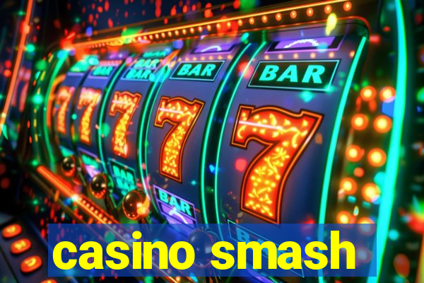 casino smash