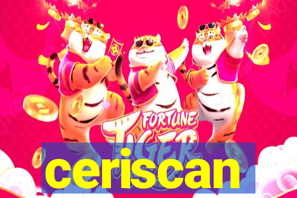 ceriscan