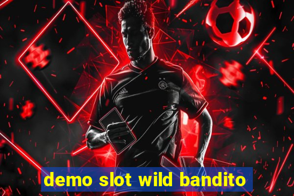 demo slot wild bandito