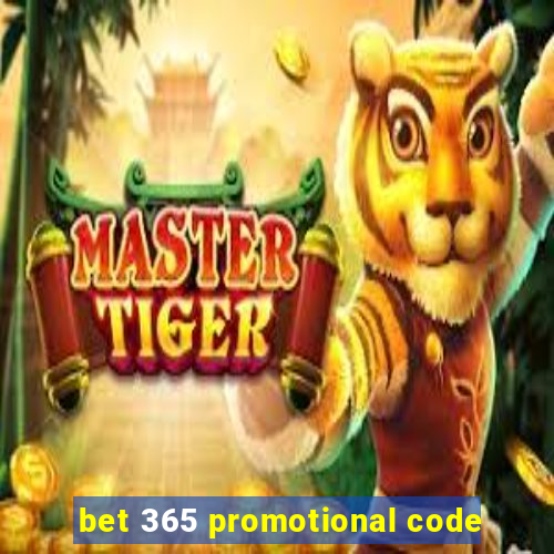 bet 365 promotional code