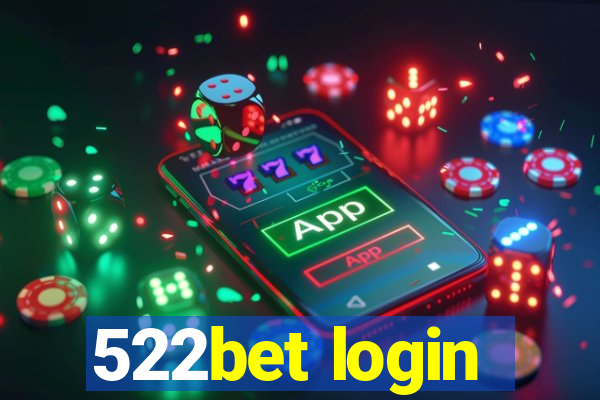 522bet login