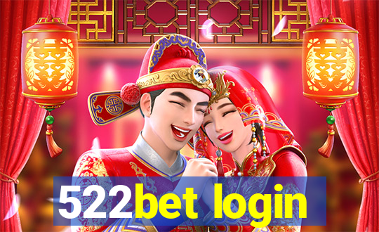 522bet login