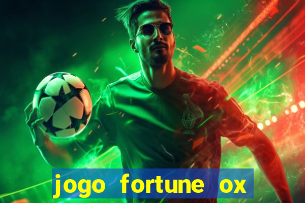 jogo fortune ox demo grátis