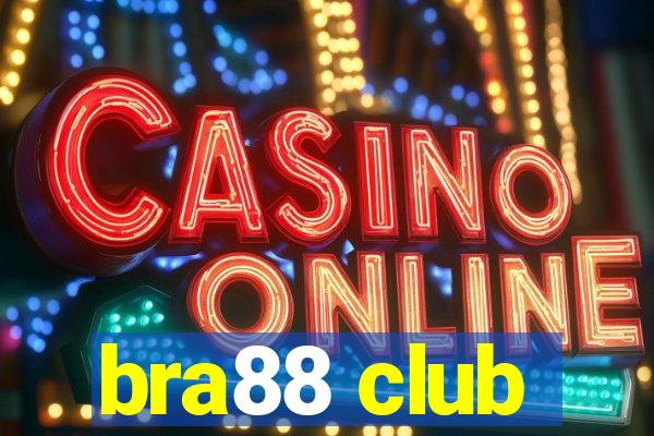 bra88 club