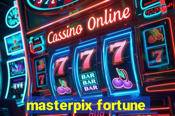 masterpix fortune