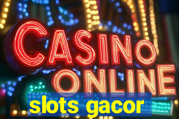 slots gacor