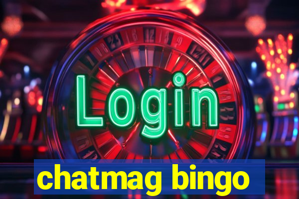 chatmag bingo