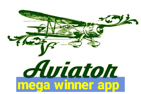 mega winner app