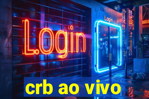 crb ao vivo