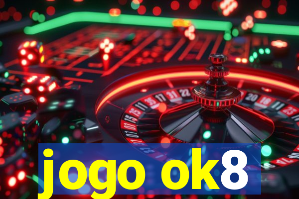 jogo ok8