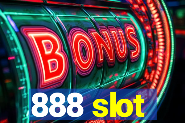 888 slot