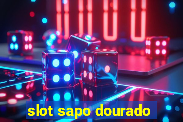 slot sapo dourado