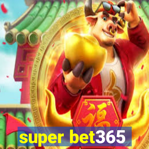 super bet365