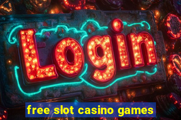 free slot casino games