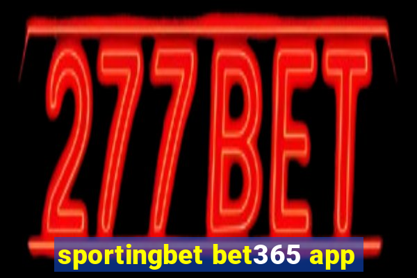 sportingbet bet365 app