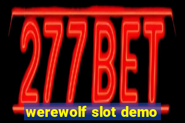 werewolf slot demo