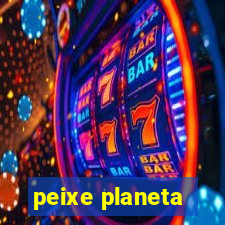 peixe planeta