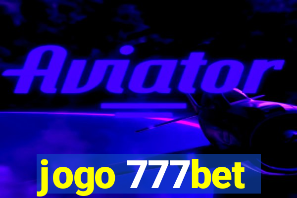 jogo 777bet