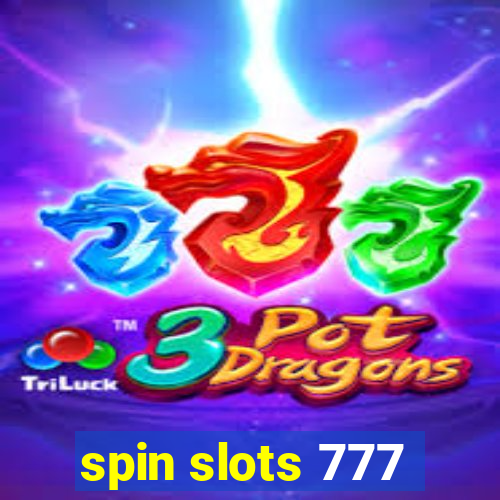 spin slots 777