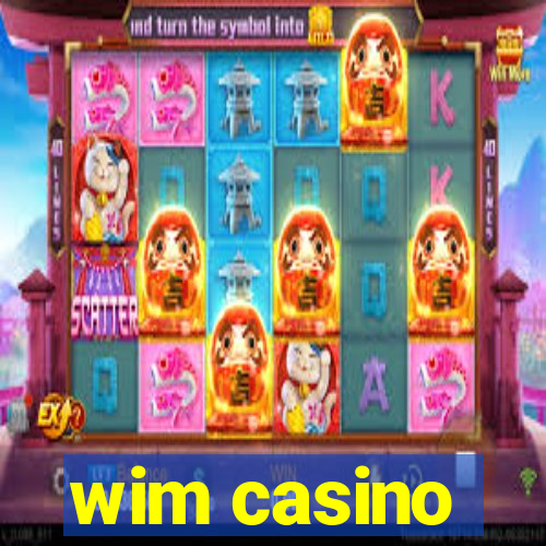 wim casino