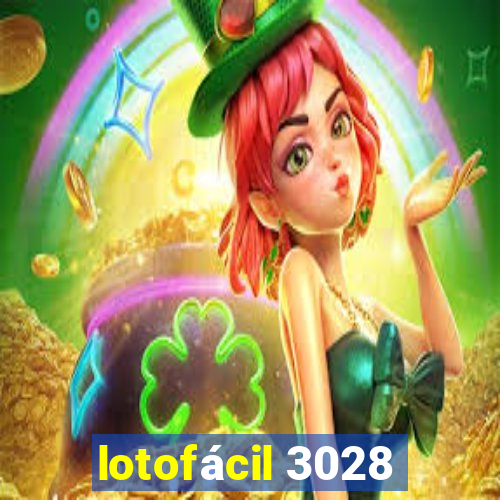 lotofácil 3028